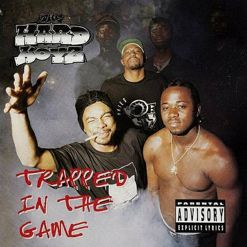The Hard Boyz - Trapped In The Game cover