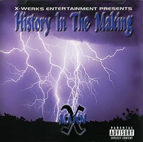 X-Mann - History In The Making (2005)