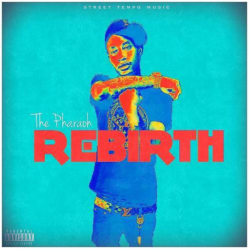 The Pharaoh - Rebirth cover