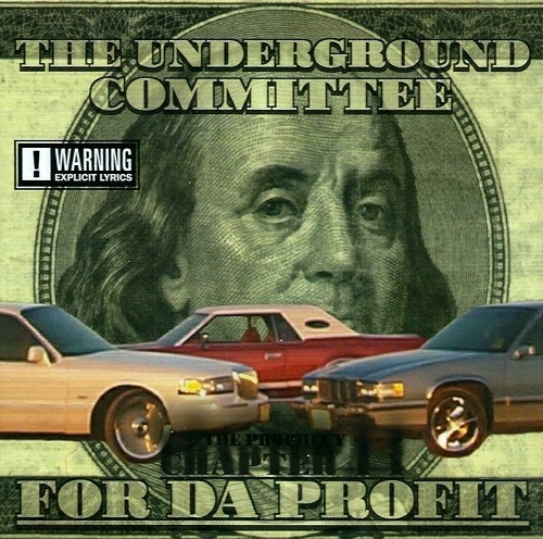 The Underground Committee - For Da Profit cover