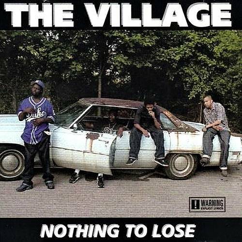The Village - Nothing To Lose cover