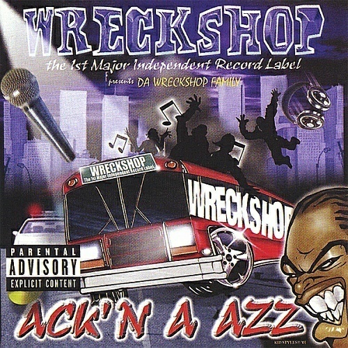 The Wreckshop Family - Ack`N A Azz cover