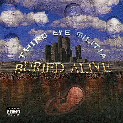 Third Eye Militia - Buried Alive cover