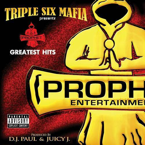 Triple Six Mafia - Prophet Entertainment Greatest Hits cover
