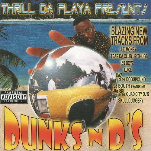 Thrill Da Playa - Dunks N D`s cover