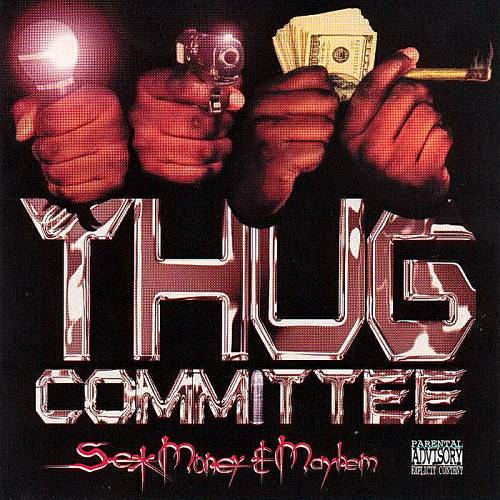 Thug Committee - Sex, Money & Mayhem cover