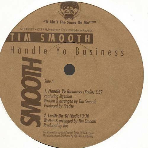 Tim Smooth - Handle Yo Business (12'' Vinyl, 33 1-3 RPM) cover