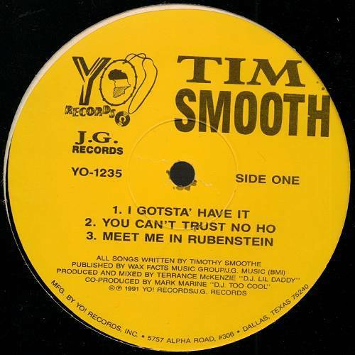 Tim Smooth - I Gotsta` Have It (12'' Vinyl, 33 1-3 RPM) cover