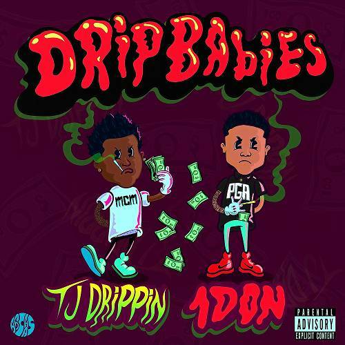 TjDrippin & 1Don Op - Drip Babies cover