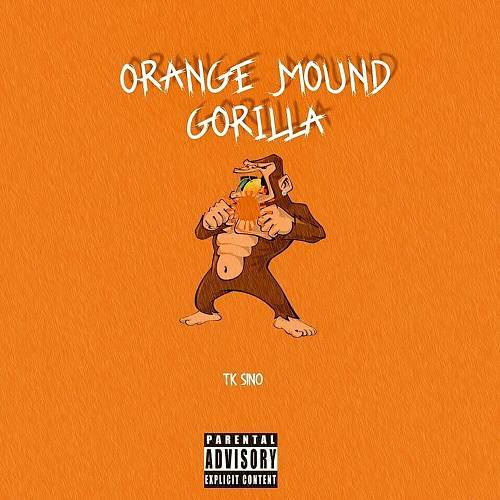 TK Sino - Orange Mound Gorilla cover