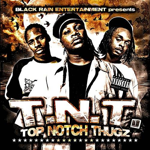 T.N.T. - Top Notch Thugz cover