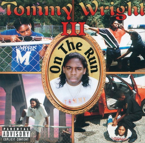 Tommy Wright III - On The Run cover