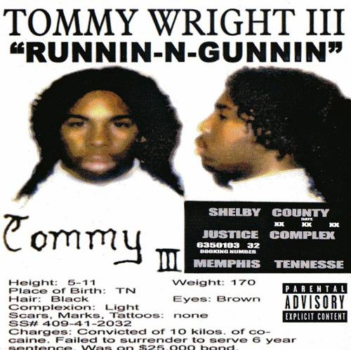 Tommy Wright III - Runnin-N-Gunnin cover