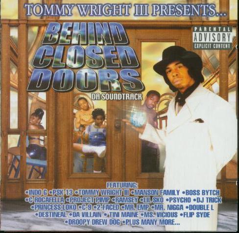 Tommy Wright III presents Behind Closed Doors. Da Soundtrack cover