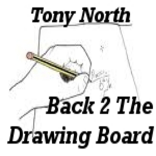 Tony North - Back 2 The Drawing Board cover