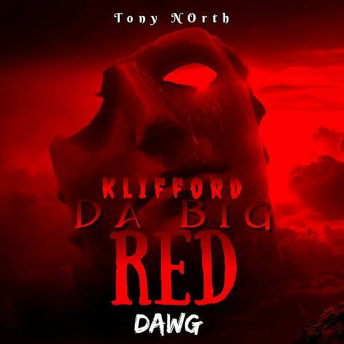 Tony North - Klifford Da Big Red Dawg cover