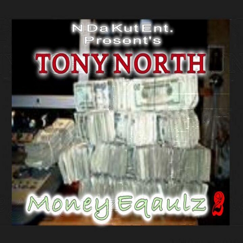 Tony North - Money Equalz 2 cover