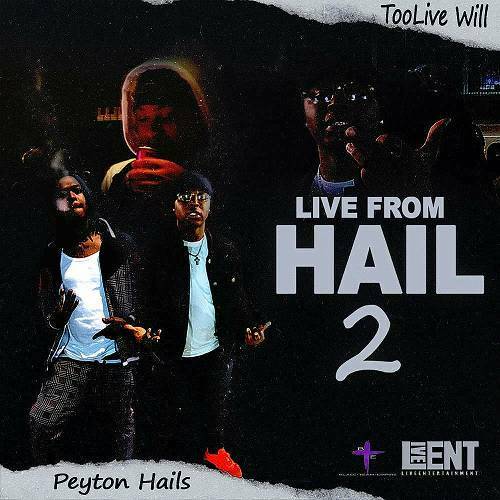 TooLive Will - Live From Hail 2 cover
