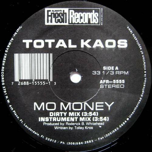 Total Kaos - Mo Money (12'' Vinyl, 33 1-3 RPM) cover