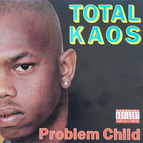 Total Kaos - Problem Child cover