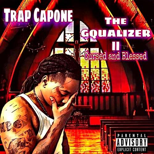 Trap Capone - The Gqualizer II. Cursed And Blessed cover