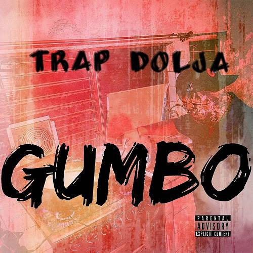 Trap Dolja - Gumbo cover
