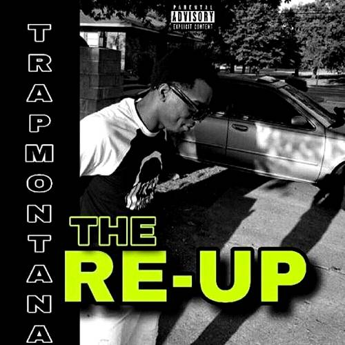 Trap Montana - The Re-Up cover