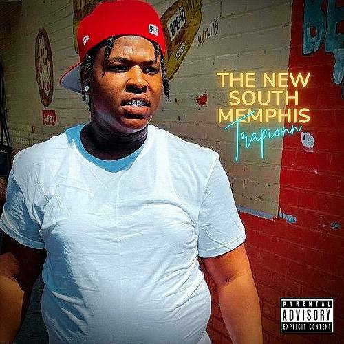 Trapionn - The New South Memphis cover
