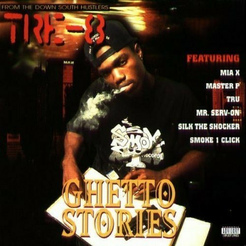 Tre-8 - Ghetto Stories cover