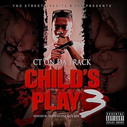 CT On Da Track - Child`s Play 3 cover