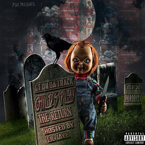 CT On Da Track - Child`s Play. The Return cover