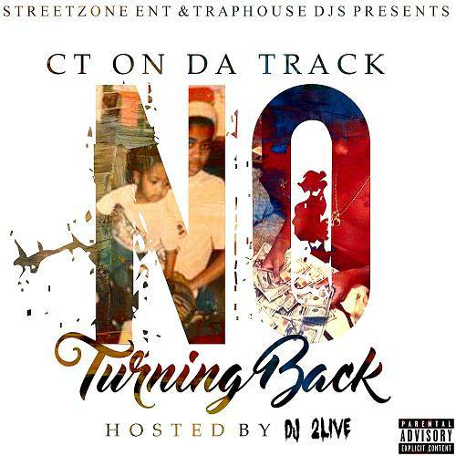 CT On Da Track - No Turning Back cover