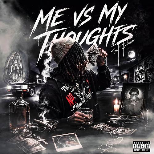 Tre Dinero - Me vs My Thoughts cover