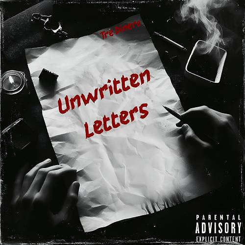Tre Dinero - Unwritten Letters cover