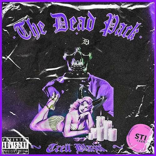 Trell Blazin - The Dead Pack Deluxe cover