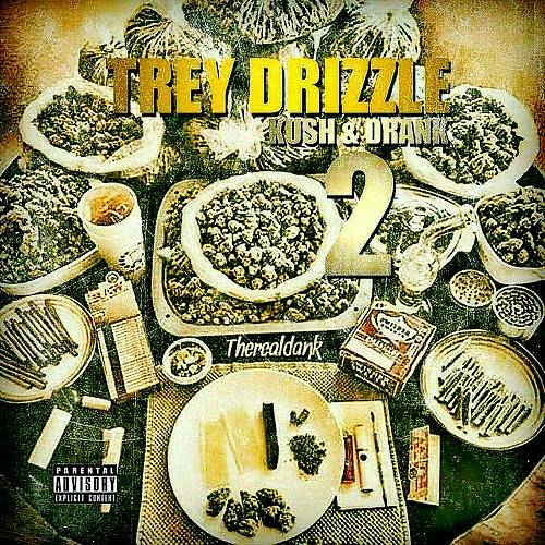 Trey Drizzle - Kush & Drank 2 cover