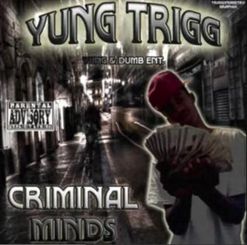 Yung Trigg - Criminal Minds cover