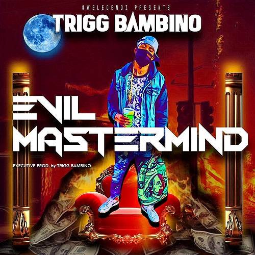 Trigg Bambino - Evil Mastermind cover