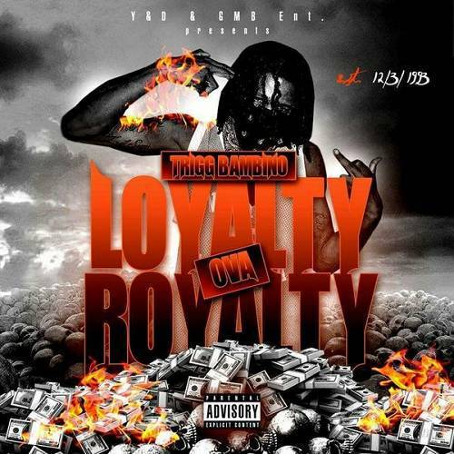 Trigg Bambino - Loyalty Ova Royalty cover