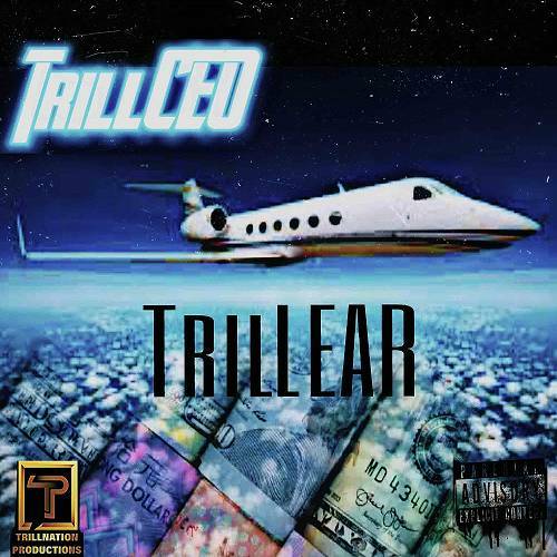 TrillCEO - TrilLEAR cover