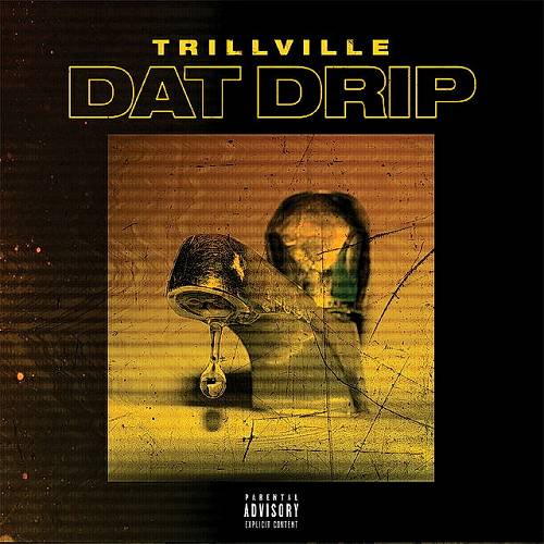 Trillville - Dat Drip cover