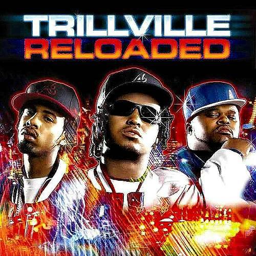 Trillville - Reloaded cover