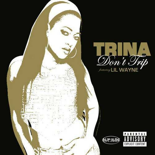 Trina - Don`t Trip cover