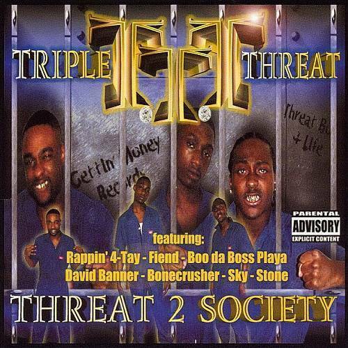 Triple Threat - Threat 2 Society cover