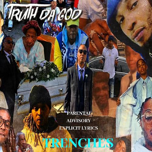 Truth Da God - Trenches cover