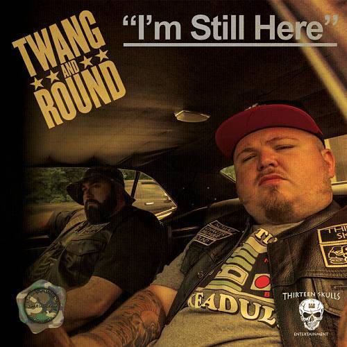Twang And Round - I`m Still Here cover