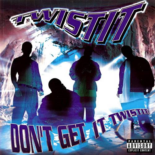 Twistit - Don`t Get It Twistit cover