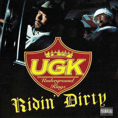 UGK - Ridin Dirty cover