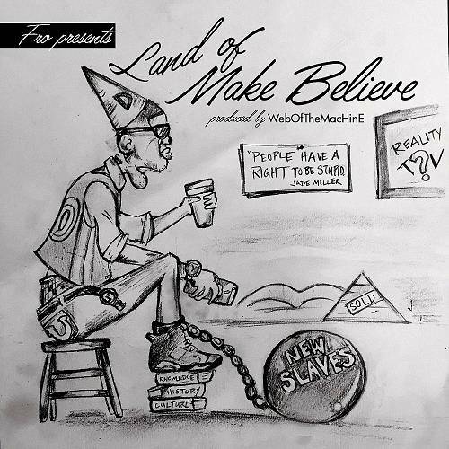 Fro - Land Of Make Believe cover