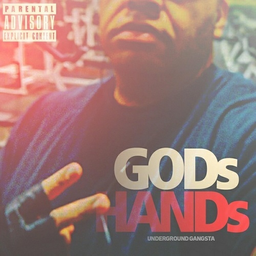 Underground Gangsta - Gods Hands cover